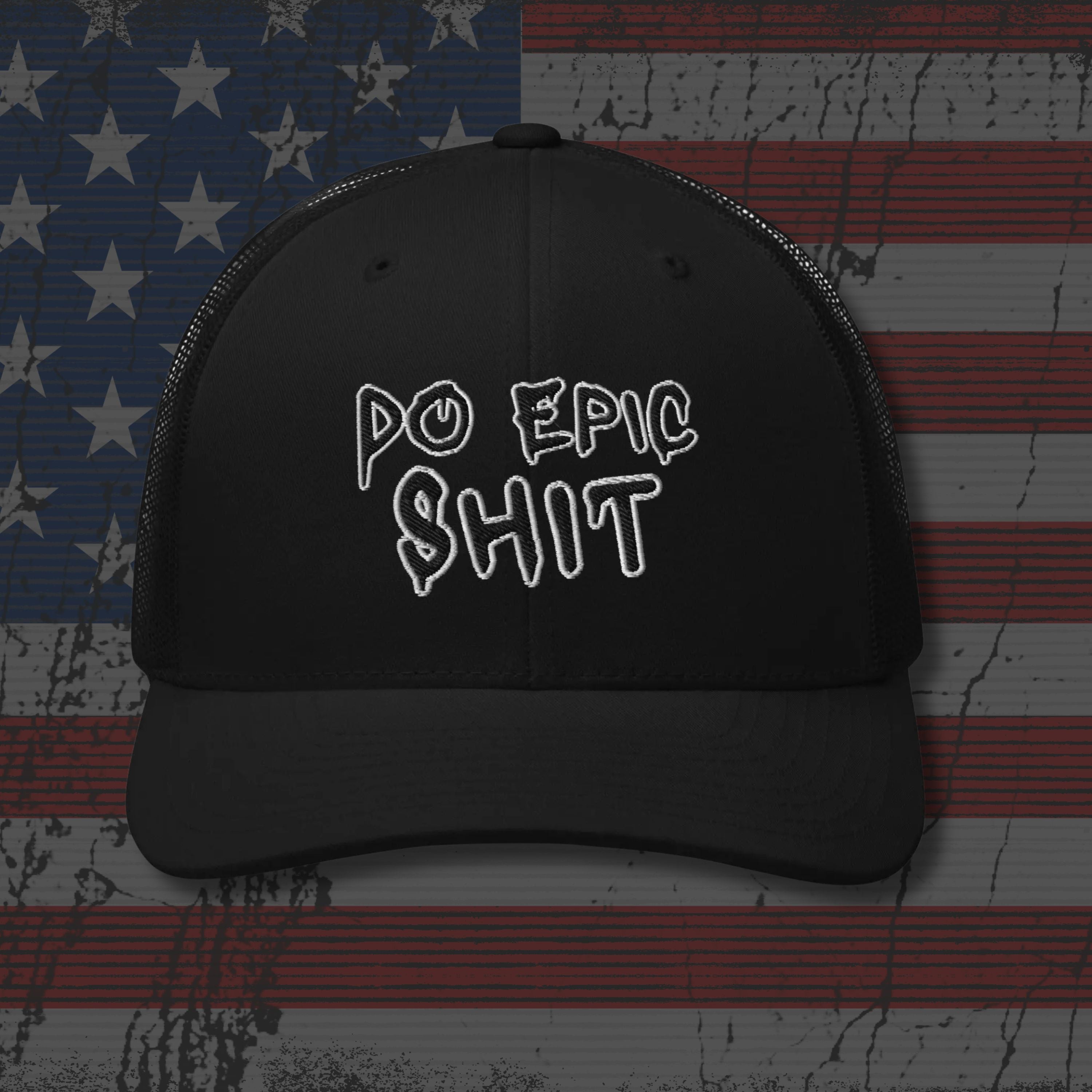 Black cap with 'DO EPIC SHIT' text on an American flag background