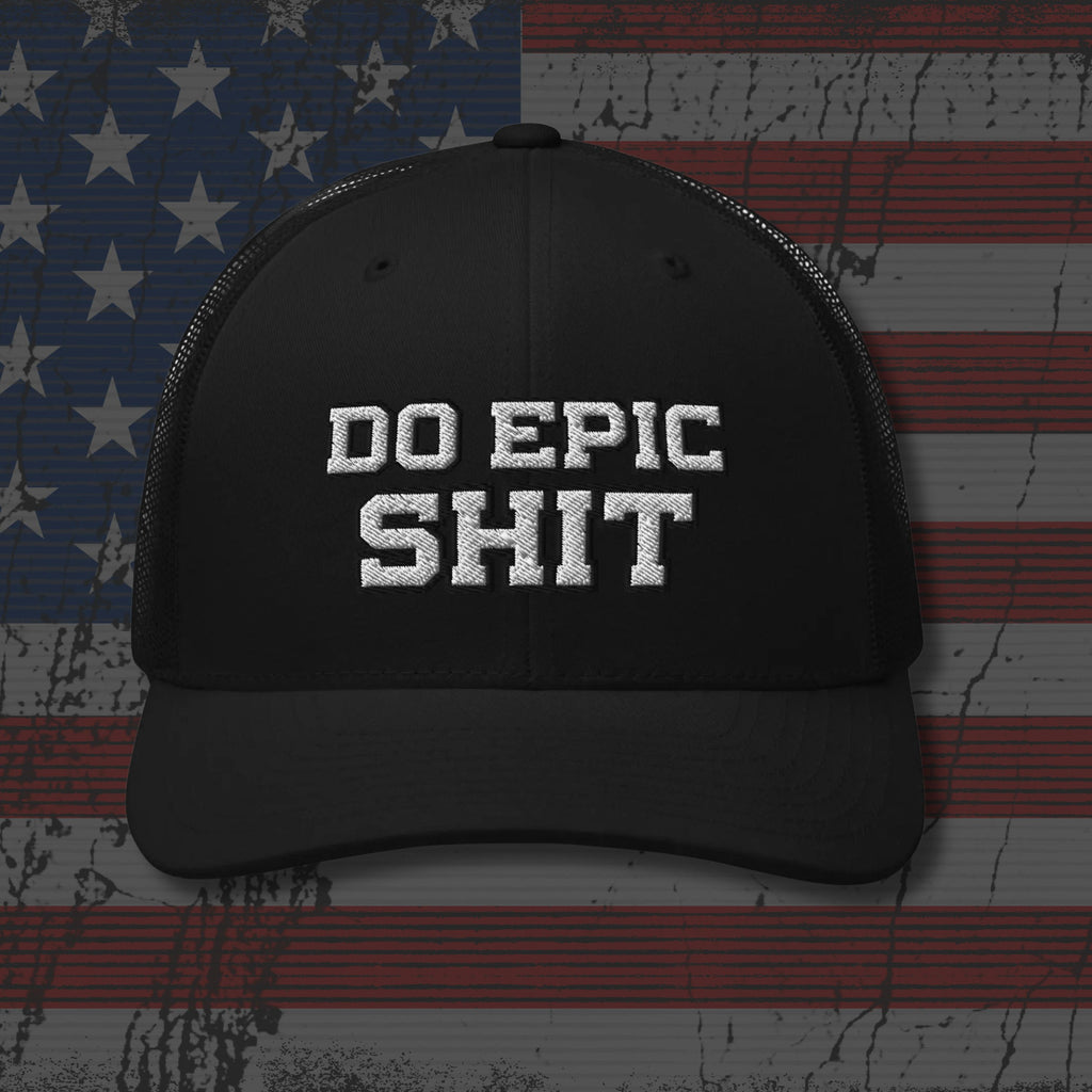Black cap with 'DO EPIC SHIT' text on an American flag background