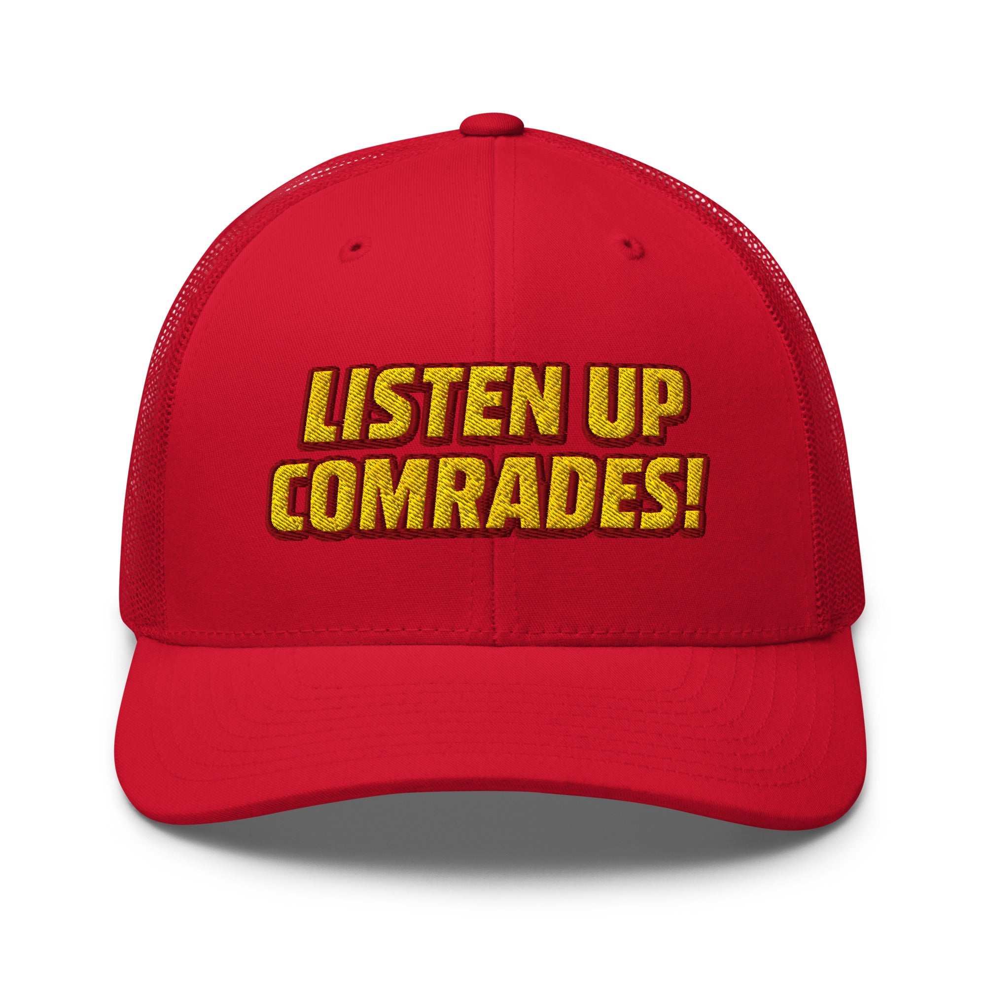 Red cap with yellow text 'LISTEN UP COMRADES!' on a white background