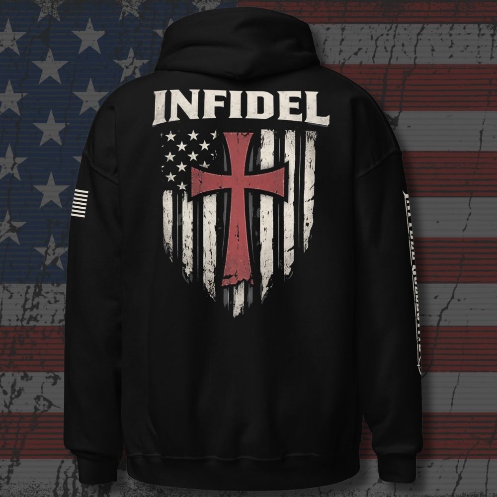 Black pullover hoodie shown from the back, featuring a large distressed graphic with the word "INFIDEL" above a red cross over a white and blue American flag design. The hoodie is photographed against a rustic American flag background.