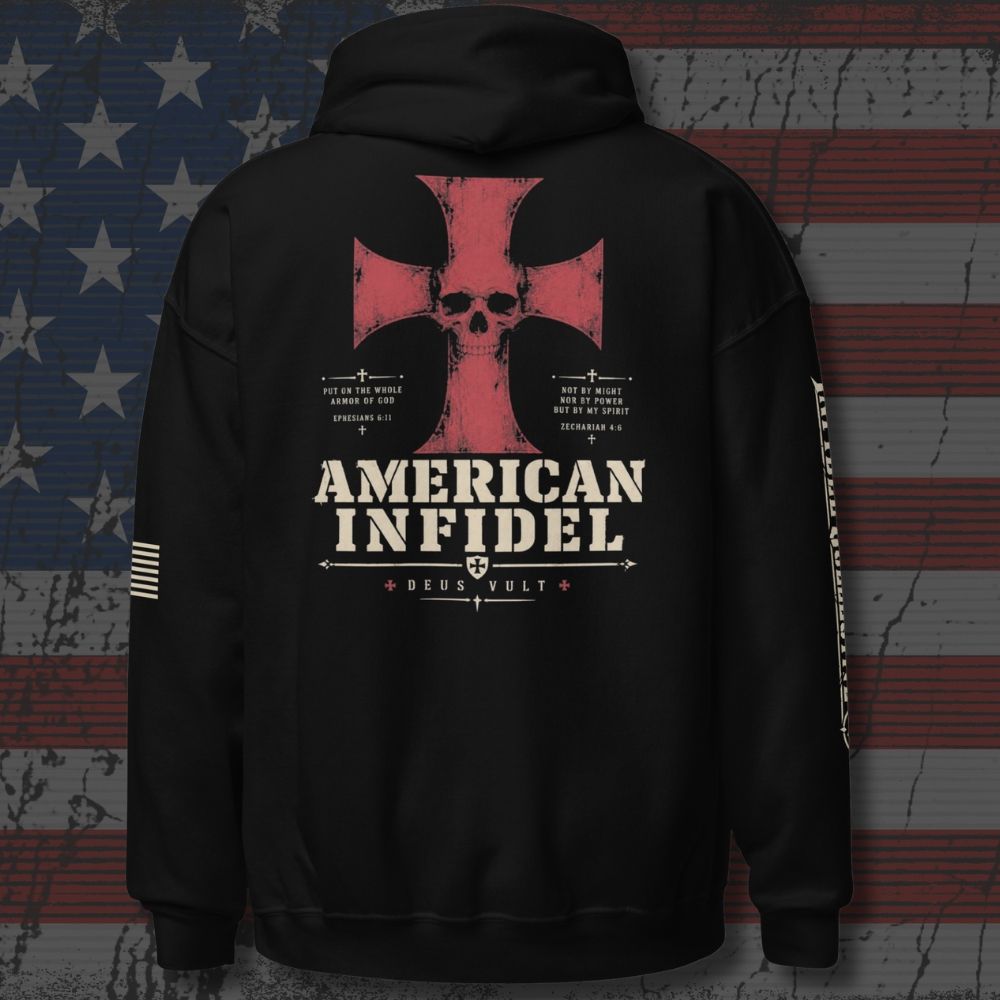 Deus Vult American Infidel Hoodie