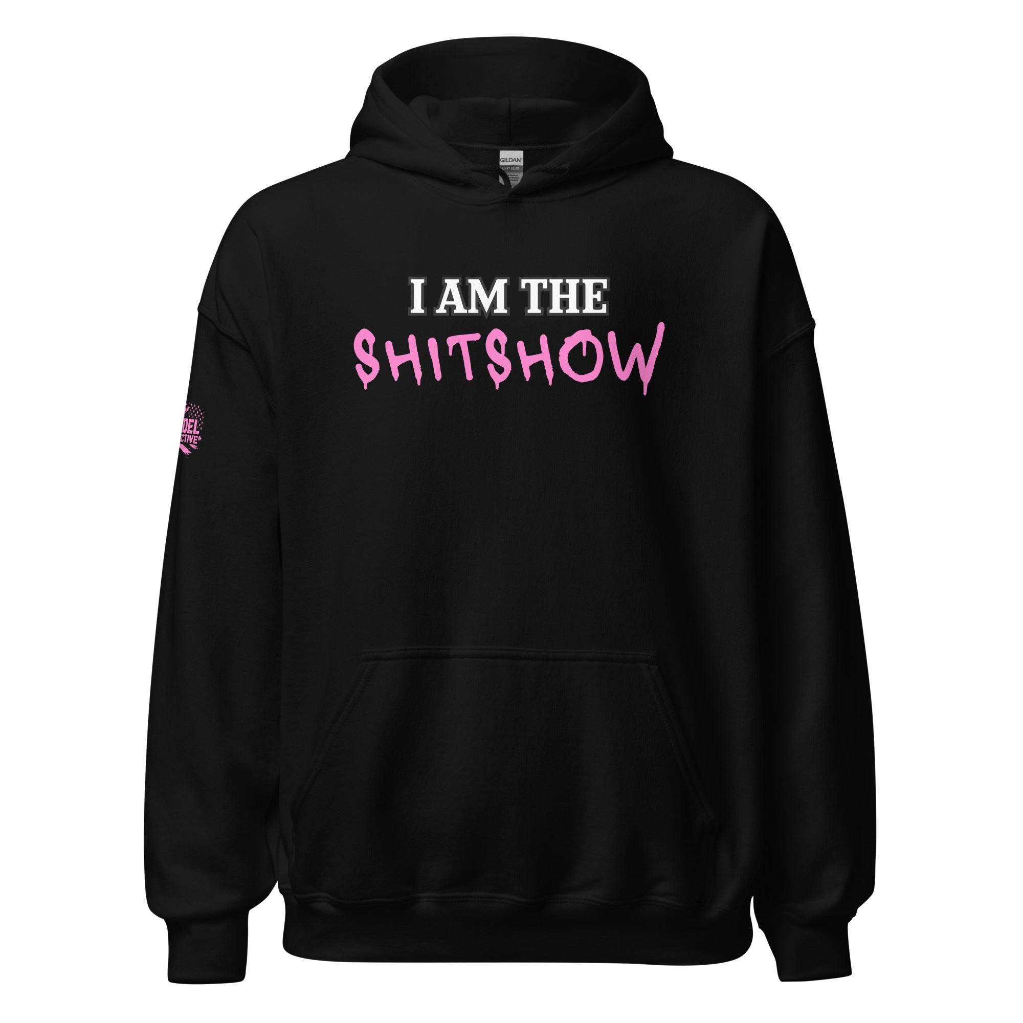 I’m a Shitshow Hoodie-Pink on Black  Infidel Collective