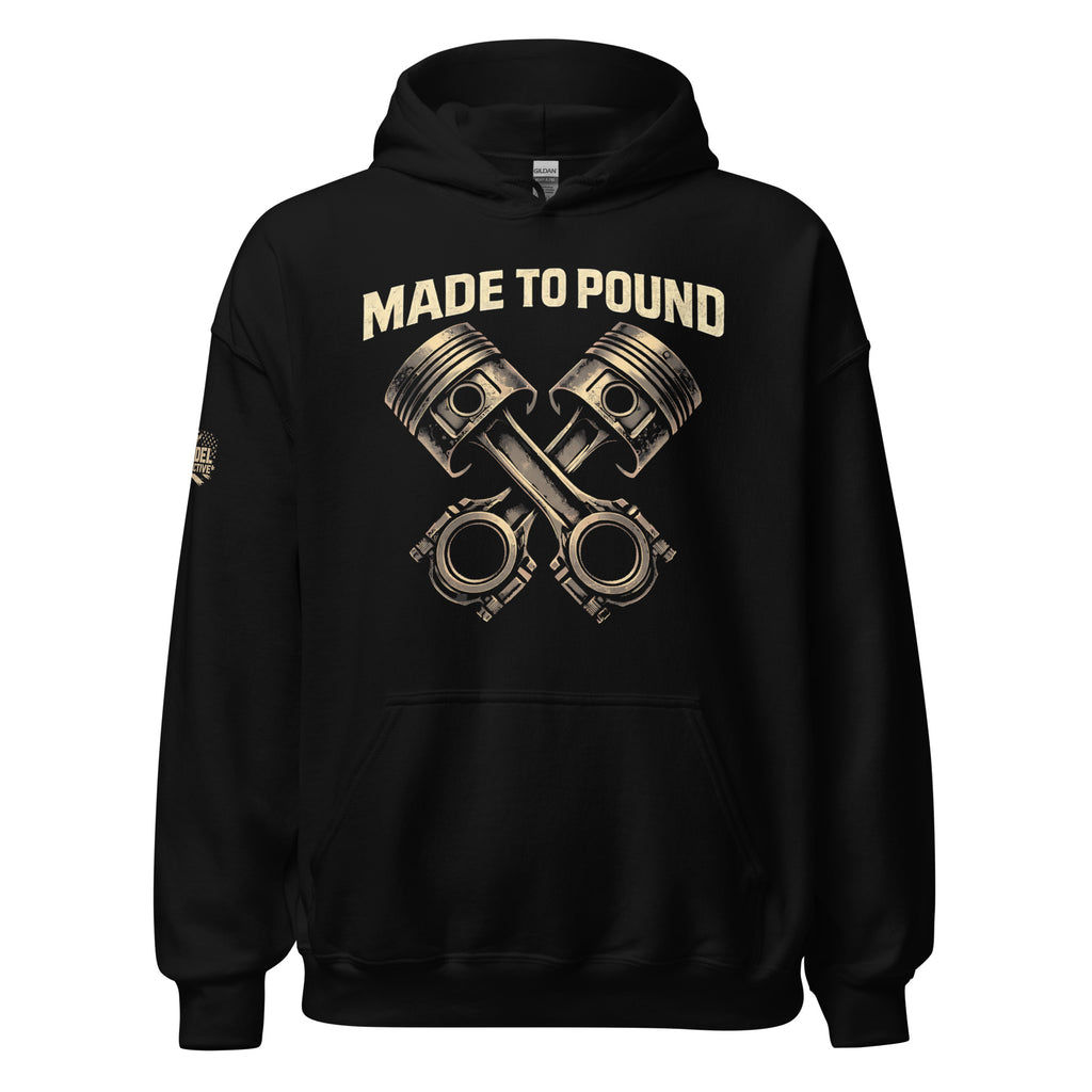 Made to Pound Pistons Black Hoodie  Infidel Collective