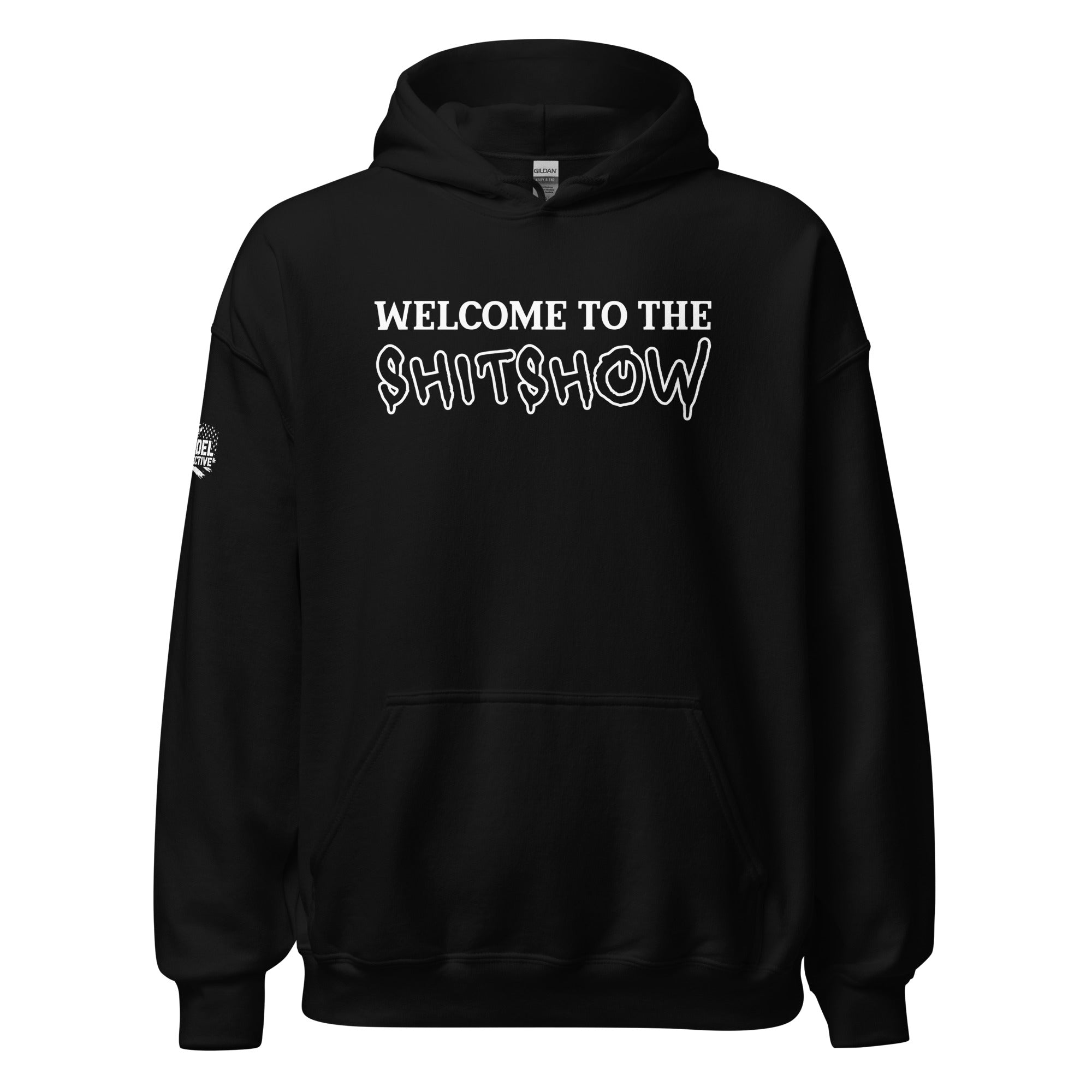 Black hoodie with 'Welcome to the Shitshow' text on a white background