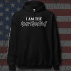 I Am the Shitshow front print black hoodie from Infidel Collective