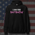 Pink hoodie featuring the I’m a Shitshow on graphic, featured product view