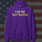 I Am the Shitshow front print yellow on purple hoodie from Infidel Collective