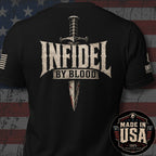 USA Made Infidel by Blood Sword Back Print Tee