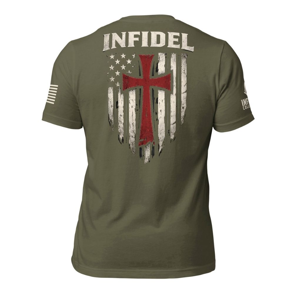 Back view of the Military Green Crimson Cross tee with white INFIDEL text above a distressed American flag and red cross graphic.