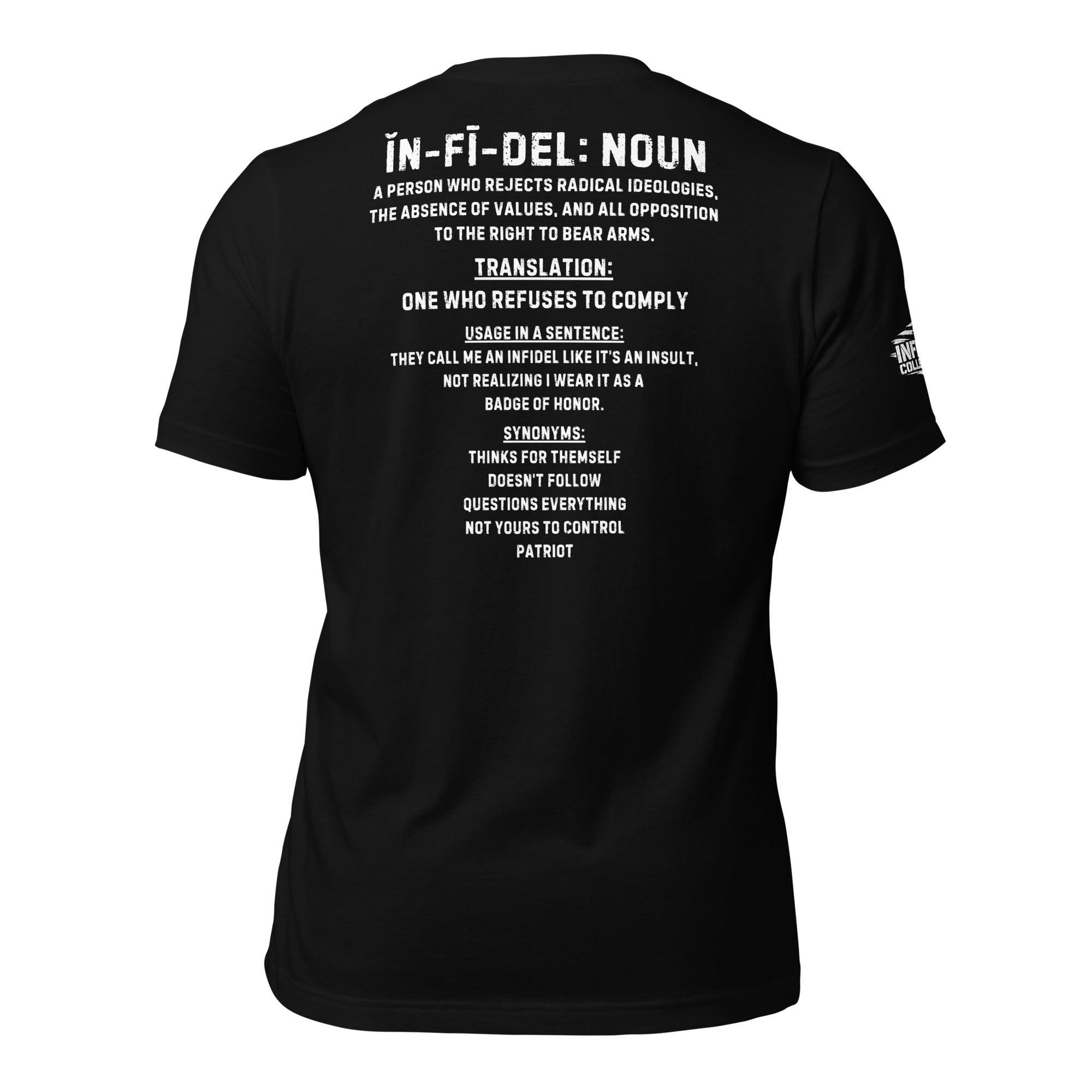 Black t-shirt with 'INFIDEL DEFINED' logo on the back against a white background