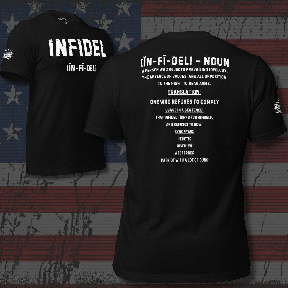 Black t-shirt with 'INFIDEL' definition text on a flag background