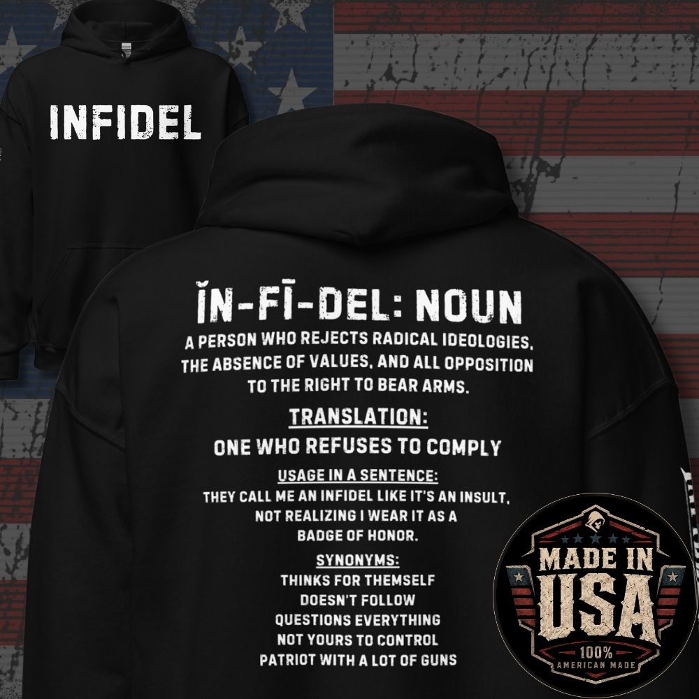 USA Made Infidel Defined Front and Back Print Hoodie