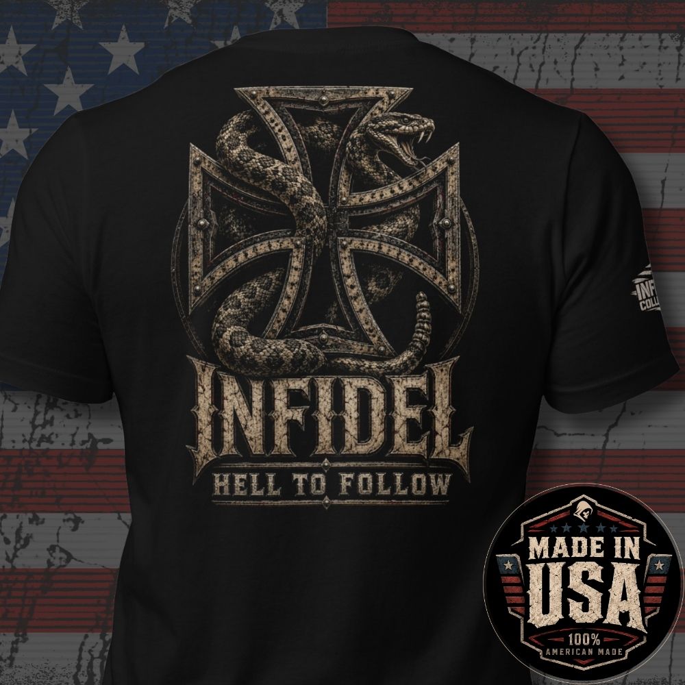 Black short-sleeve t-shirt shown from the back, featuring a large distressed graphic of a snake wrapped around an Iron Cross with the text 'INFIDEL' and 'HELL TO FOLLOW'. The shirt is displayed against a rustic American flag background, with a 'Made in USA' badge overlay in the bottom right corner.