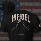 Black Infidel Collective tee with back print featuring shadowed hooded figure, INFIDEL text, and Not For All graphic