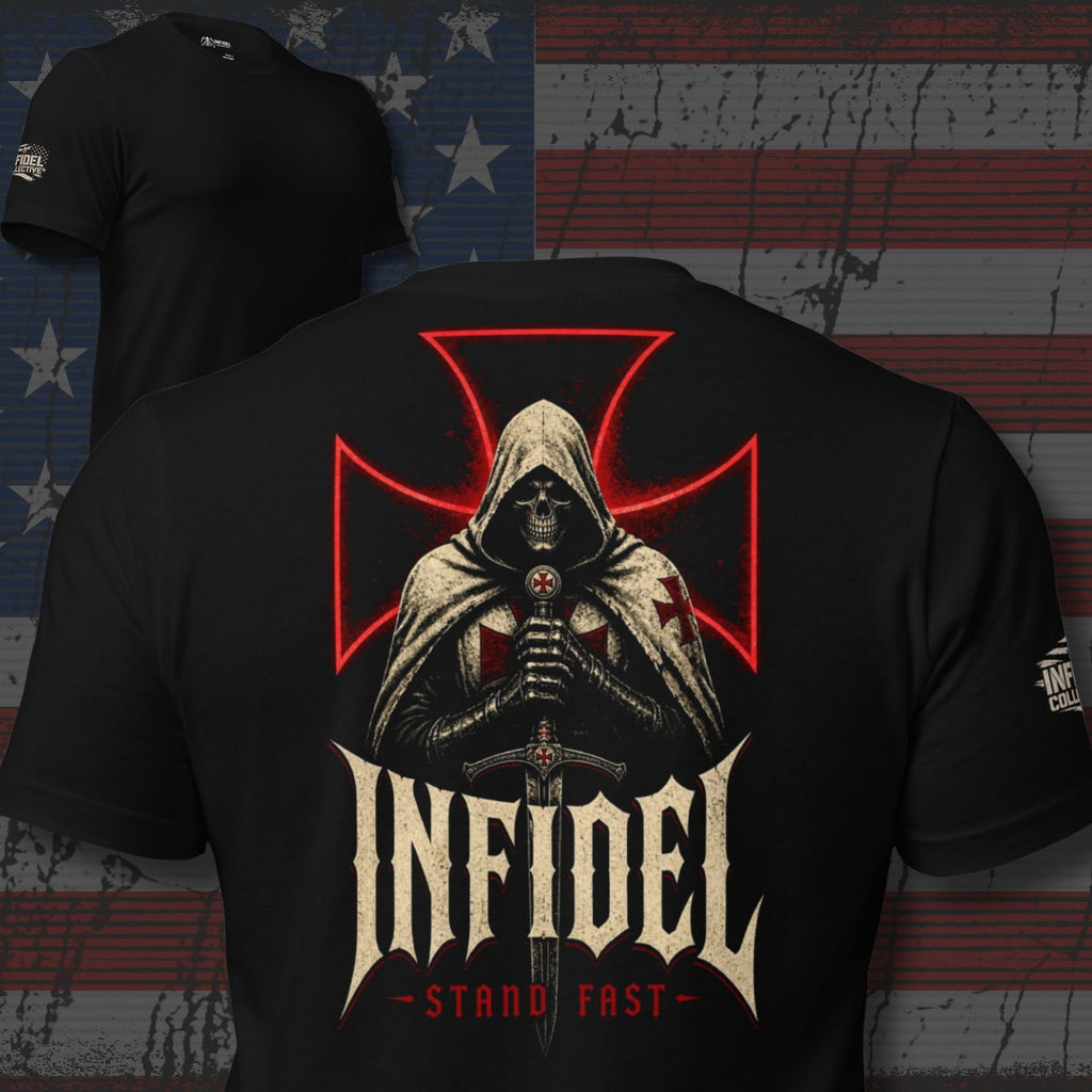 Black Infidel Collective tee with back print featuring hooded crusader skull, sword, red battle cross, INFIDEL text, and Stand Fast graphic
