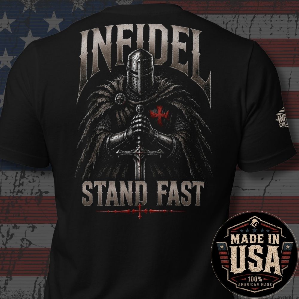 USA Made Knight of Infidel Stand Fast Back Print Tee