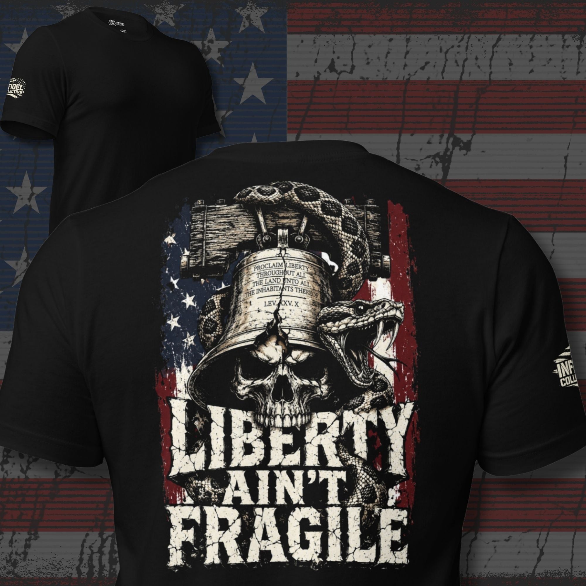 Black tee with back print featuring a skull under the Liberty Bell, a rattlesnake, distressed American flag graphic, and the text Liberty Ain't Fragile