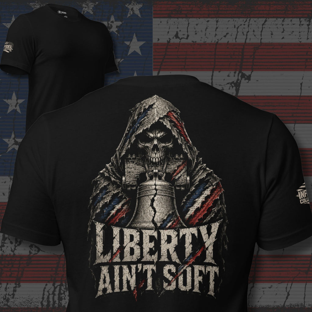 Black tee with back print featuring a hooded skull, Liberty Bell, distressed patriotic graphics, and the text Liberty Ain't Soft