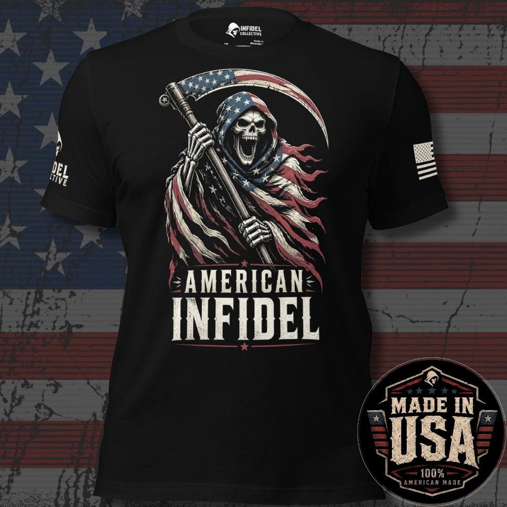 A black short-sleeve graphic T-shirt displayed against a distressed American flag background. The shirt features a grim reaper holding an American flag scythe, with the words 'AMERICAN INFIDEL' printed below in large white letters.