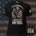 A black short-sleeve graphic T-shirt displayed against a distressed American flag background. The shirt features a grim reaper holding an American flag scythe, with the words 'AMERICAN INFIDEL' printed below in large white letters.
