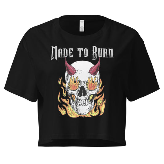 Crop Top Crop Top NSFW – Made to Burn Skull Fire Devil Badass Black Women's T-Shirt Infidel Collective