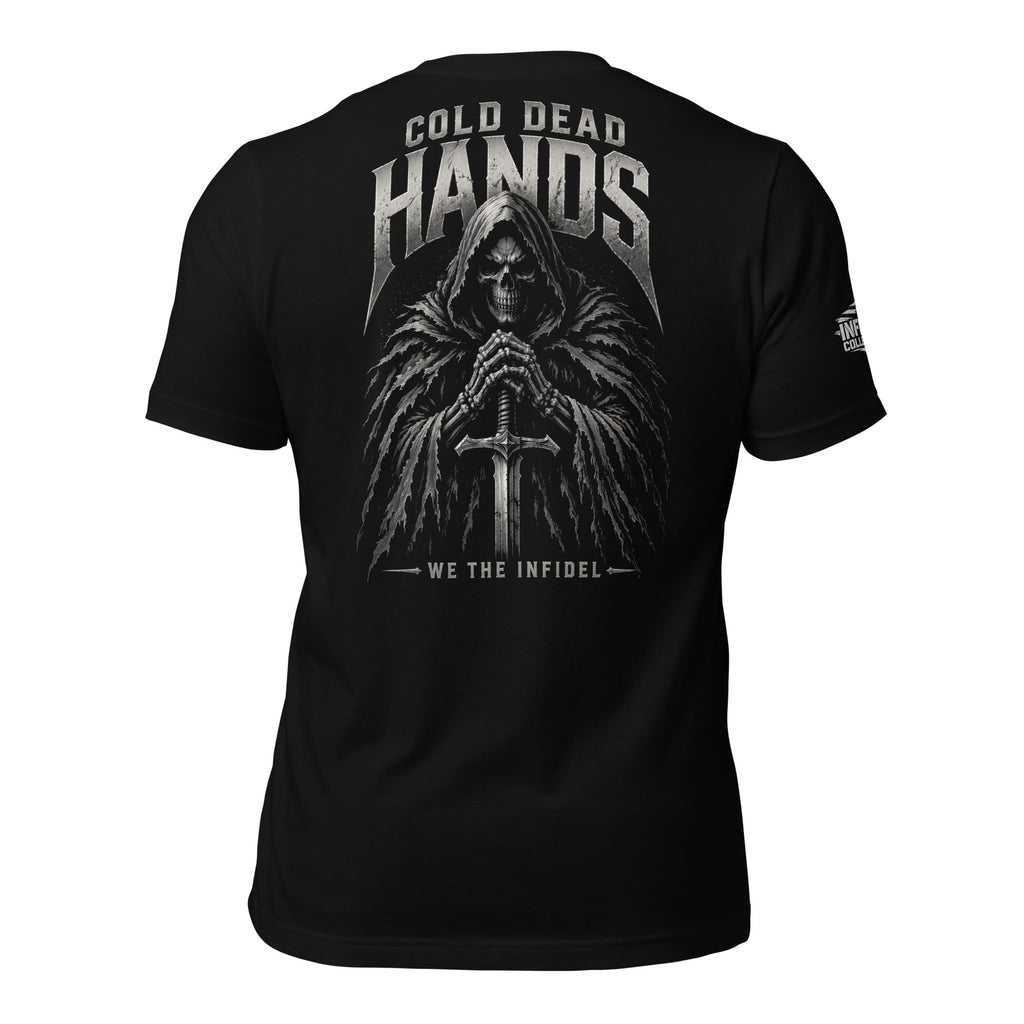 Black t-shirt with a graphic design of a hooded figure holding a sword on the back, with text 'Cold Dead Hands' and 'We the Infidel'.