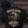 bald eagle over distressed American flag with Never Bend We the Infidel text back print black tee from Infidel Collective