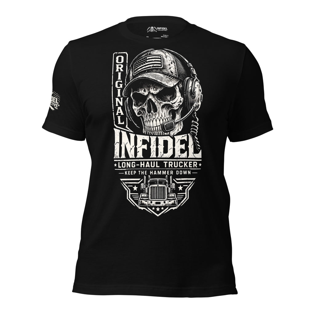 Black Original Infidel Long Haul Trucker tee with front print featuring skull wearing trucker cap and headset, semi truck graphic, and trucking text
