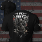 Black t-shirt with graphic design and text 'I Fix What Others Break' on a flag background