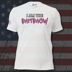 I Am The Shitshow Pink