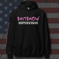 Pink hoodie featuring the Shitshow Supervisor on graphic, featured product view