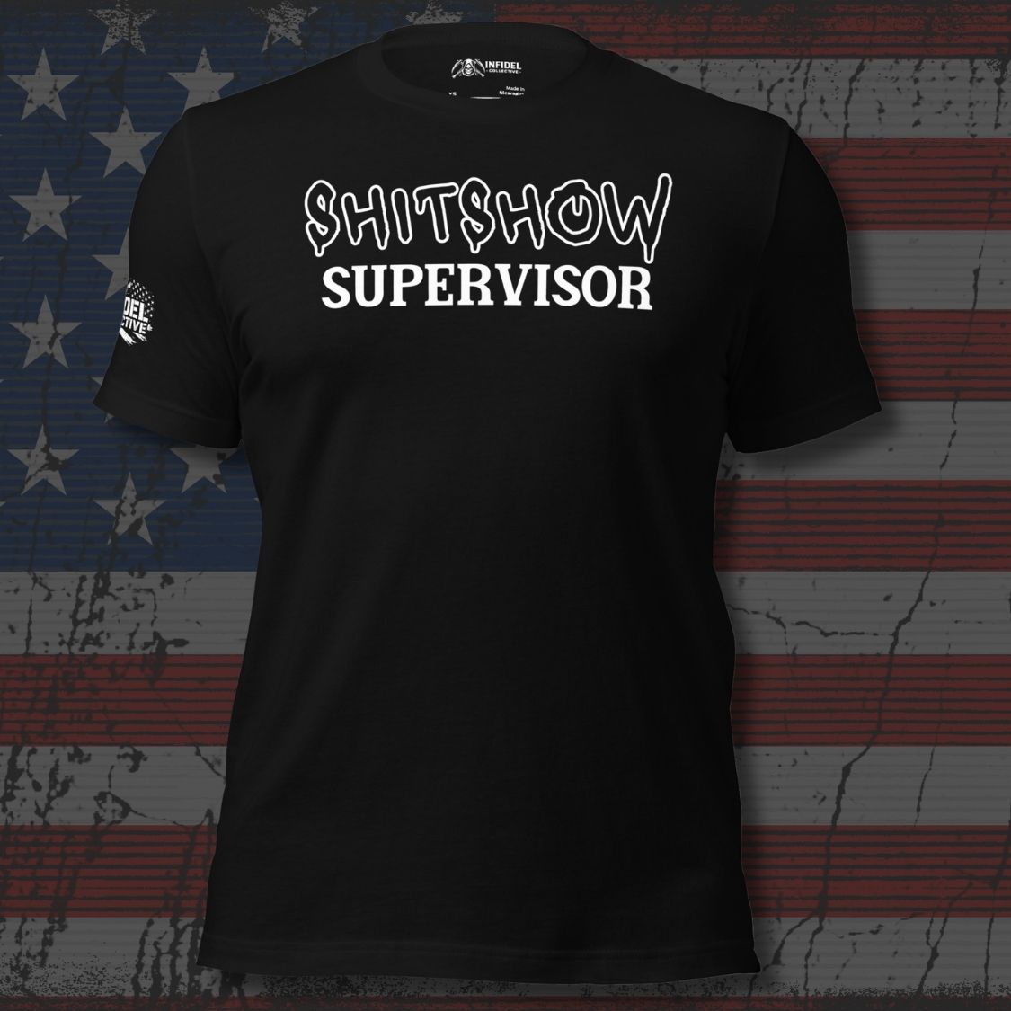 Black t-shirt with 'SHITSHOW SUPERVISOR' text on a distressed American flag background