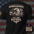 USA Made Unbreakable We the Infidel Eagle Back Print Tee