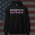 Pink hoodie featuring the Welcome to the Shitshow on graphic, featured product view