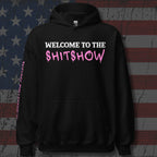 Black hoodie with 'Welcome to the Shitshow' text on a distressed American flag background