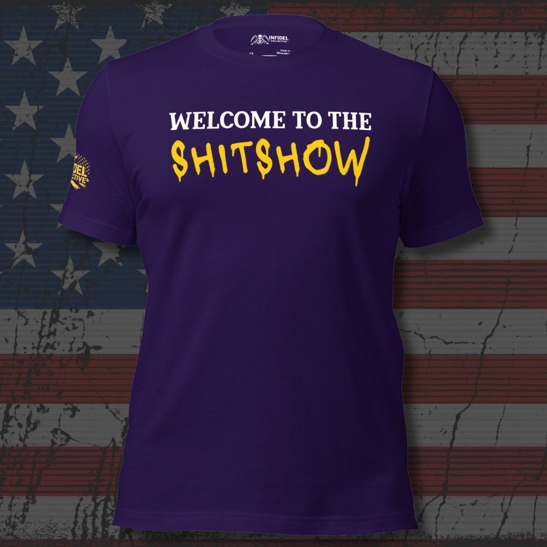 Purple t-shirt with 'Welcome to the Shitshow' text on a distressed American flag background