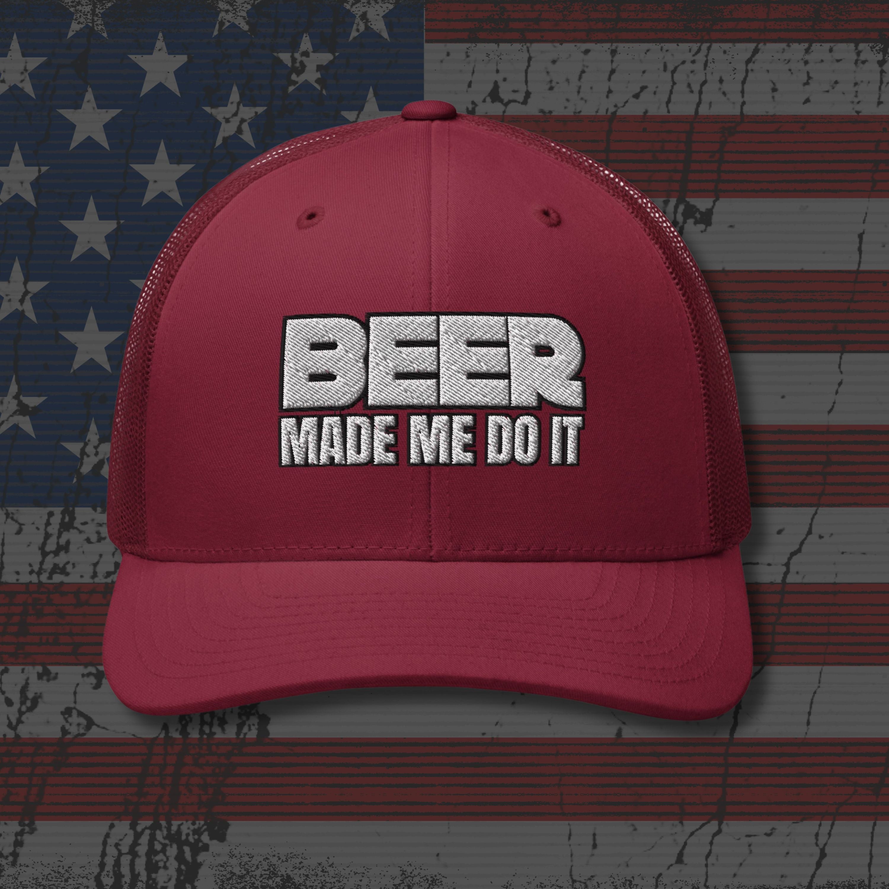 Red cap with 'BEER MADE ME DO IT' text on an American flag background