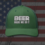 Green cap with 'BEER MADE ME DO IT' text on an American flag background