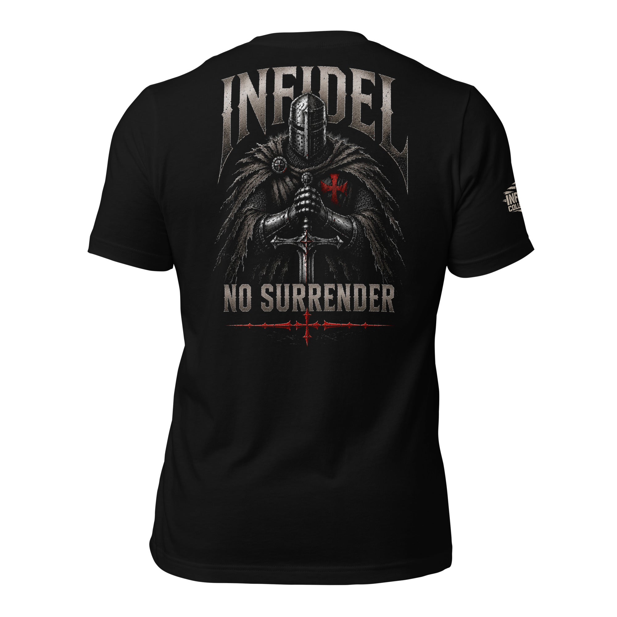No Surrender knight holding sword back print graphic on black tee with INFIDEL text