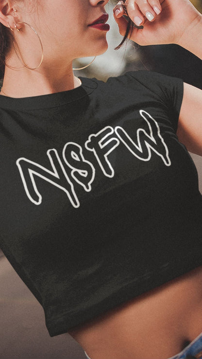 Crop Top  Crop Top NSFW – Graffiti Style Bold Graphic Black Shirt Infidel Collective