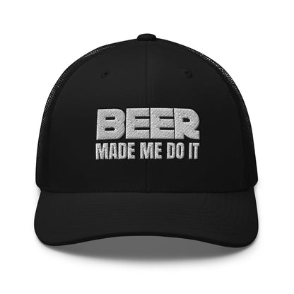 BEER Made Me Do It  Infidel Collective