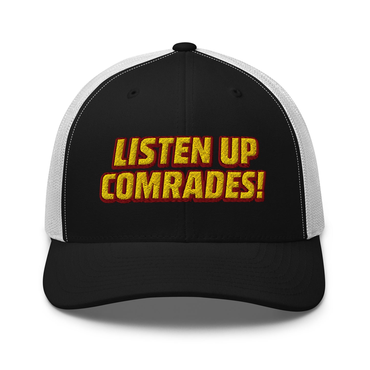 Black and white cap with yellow text 'LISTEN UP COMRADES!' on a white background