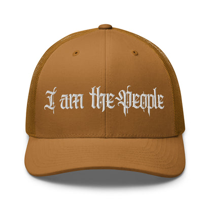I Am the People Trucker Hat | We the People Patriotic Cap  Infidel Collective