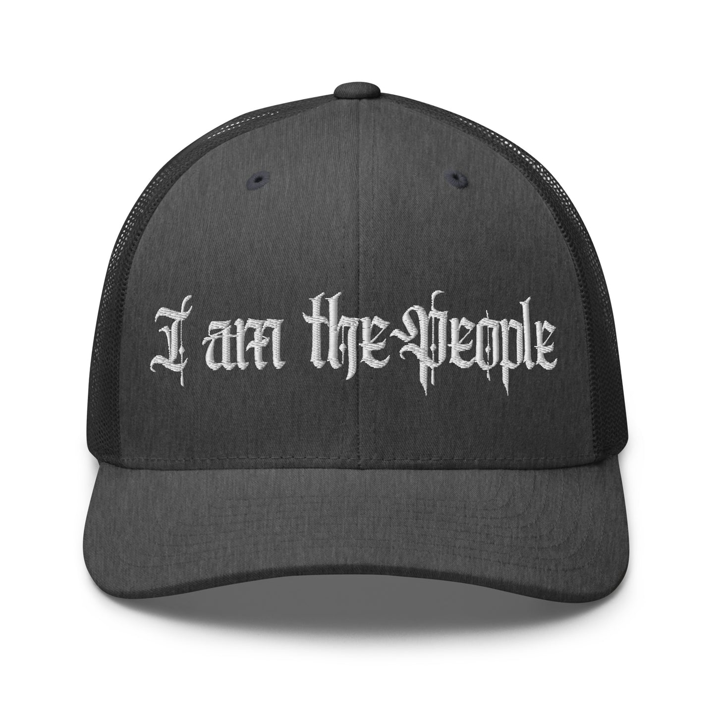 I Am the People Trucker Hat | We the People Patriotic Cap  Infidel Collective