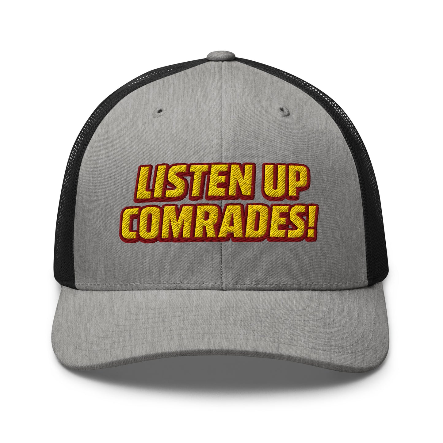 Gray cap with black mesh back and yellow text 'LISTEN UP COMRADES!' on a white background