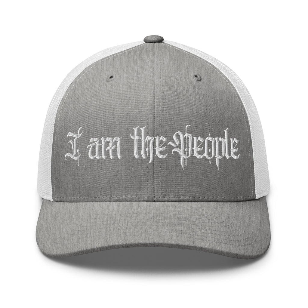 I Am the People Trucker Hat | We the People Patriotic Cap  Infidel Collective