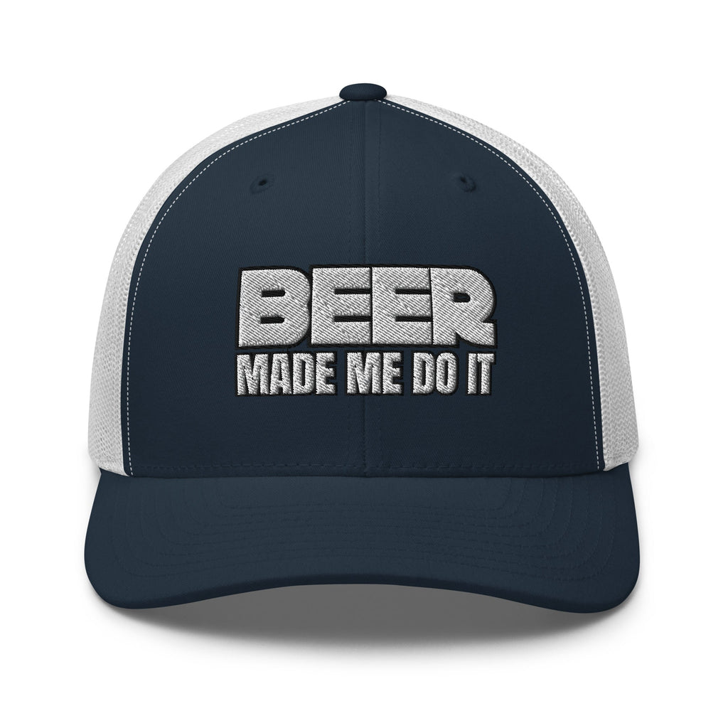 BEER Made Me Do It  Infidel Collective