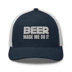 BEER Made Me Do It  Infidel Collective