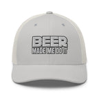 BEER Made Me Do It  Infidel Collective
