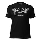 Black tee with IDGAF Seriously front print in white graffiti-style lettering